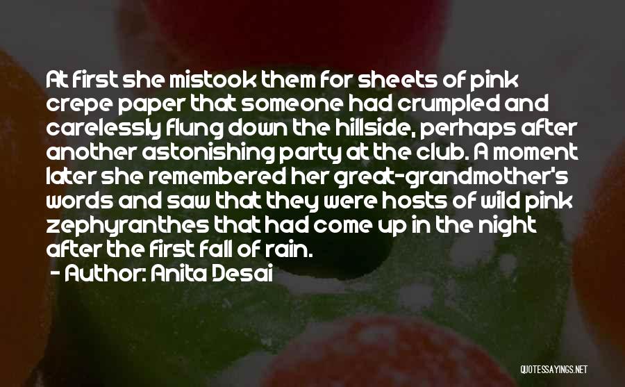 Pink Flowers Quotes By Anita Desai