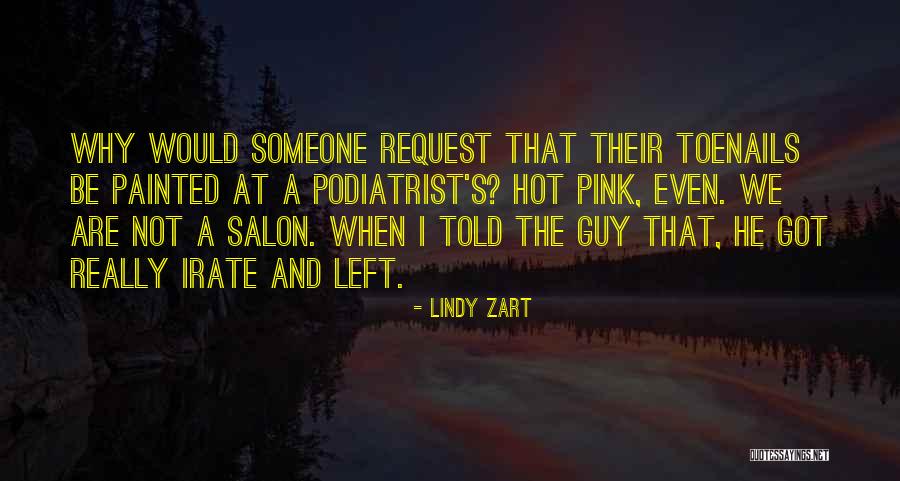 Pink Guy Quotes By Lindy Zart Pink Guy Quotes By Lindy Zart