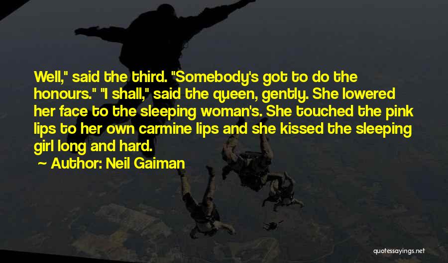 Pink Lips Quotes By Neil Gaiman