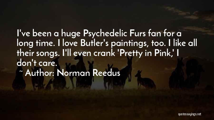 Pink Love Quotes By Norman Reedus