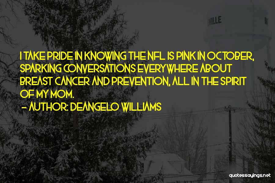 Pink October Quotes By DeAngelo Williams