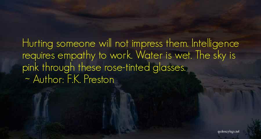 Pink Rose Love Quotes By F.K. Preston