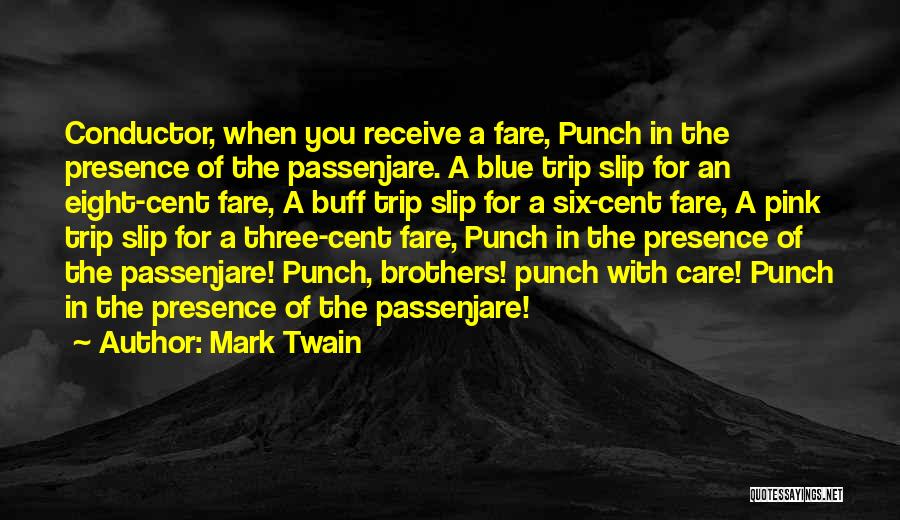 Pink Slip Quotes By Mark Twain