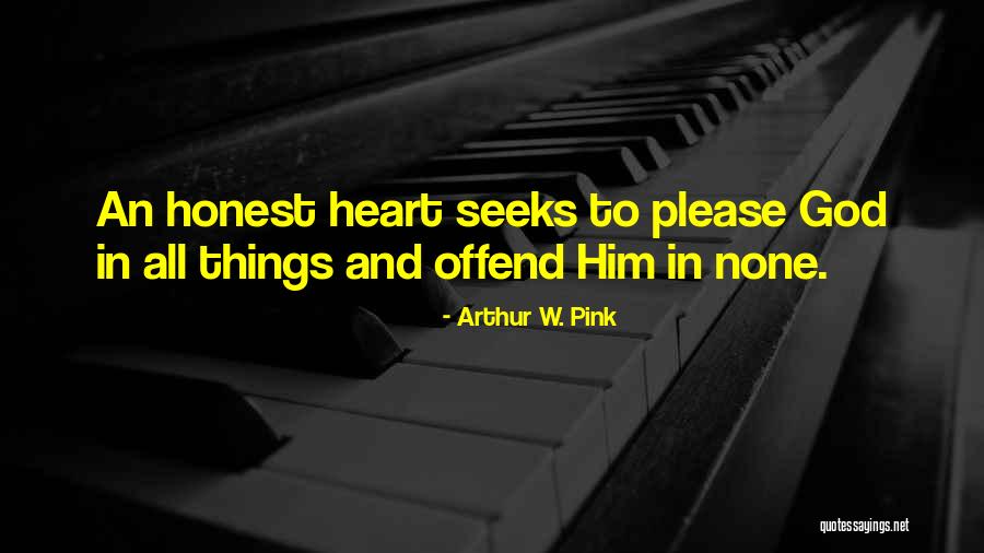Pink Things Quotes By Arthur W. Pink Pink Things Quotes By Arthur W. Pink