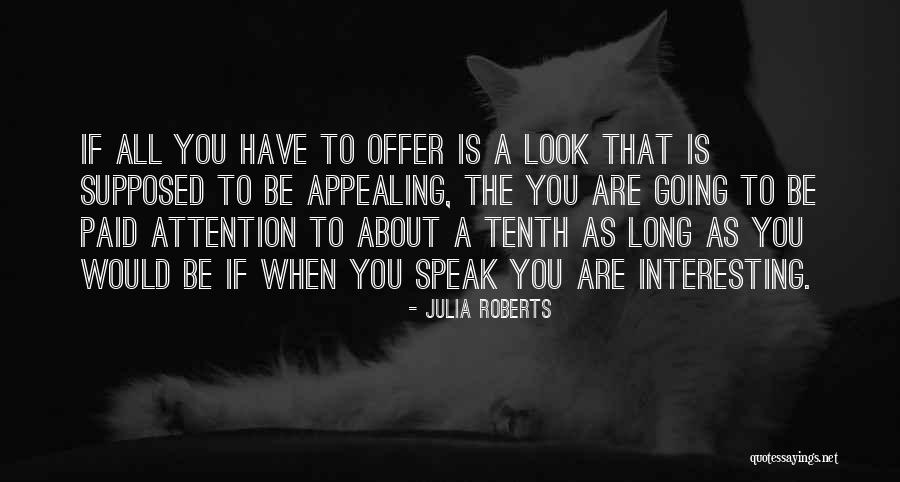 Pinkavas Quotes By Julia Roberts Pinkavas Quotes By Julia Roberts