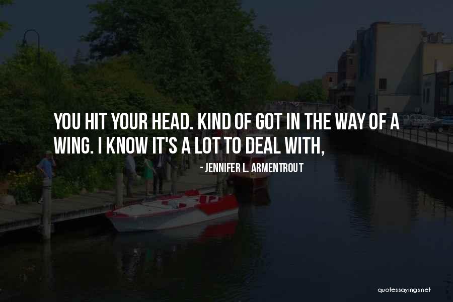 Pinkville Il Quotes By Jennifer L. Armentrout Pinkville Il Quotes By Jennifer L. Armentrout