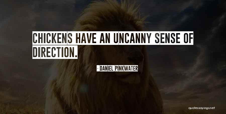 Pinkwater Daniel Quotes By Daniel Pinkwater Pinkwater Daniel Quotes By Daniel Pinkwater