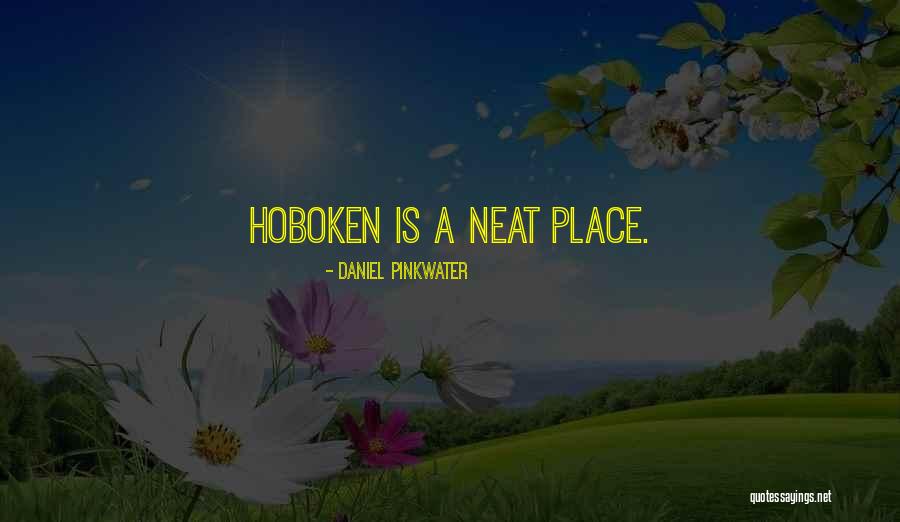 Pinkwater Daniel Quotes By Daniel Pinkwater Pinkwater Daniel Quotes By Daniel Pinkwater