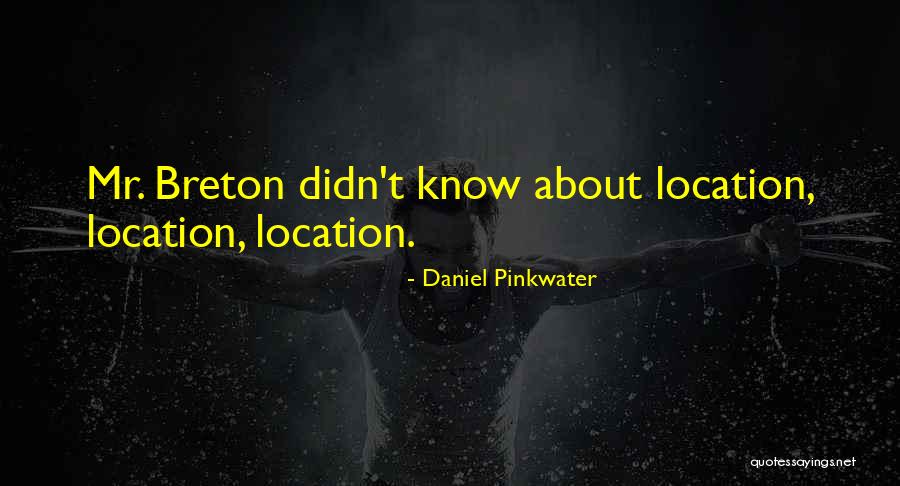 Pinkwater Quotes By Daniel Pinkwater Pinkwater Quotes By Daniel Pinkwater