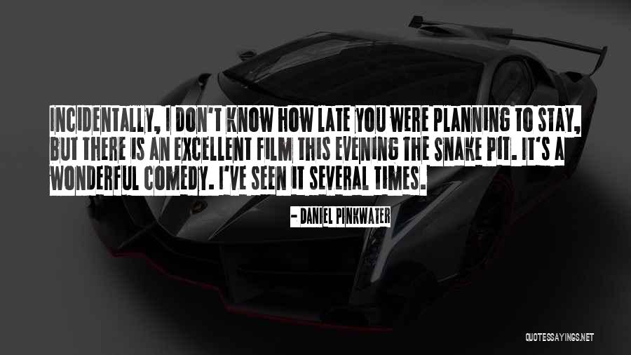 Pinkwater Quotes By Daniel Pinkwater Pinkwater Quotes By Daniel Pinkwater
