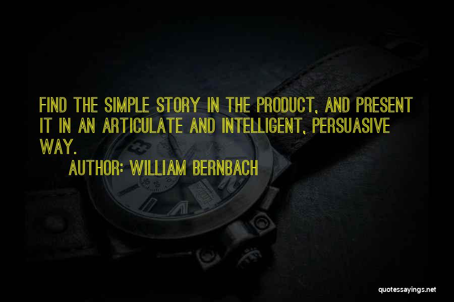 Pinky Bhamra Quotes By William Bernbach