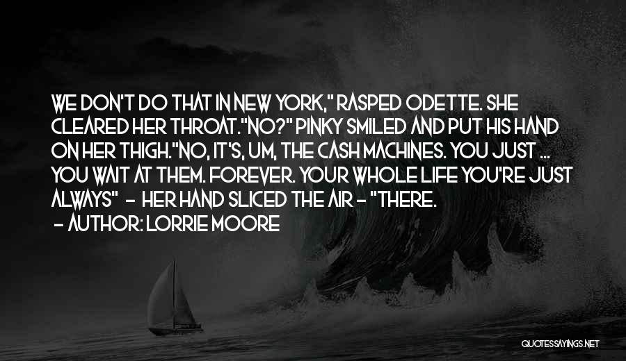 Pinky Quotes By Lorrie Moore