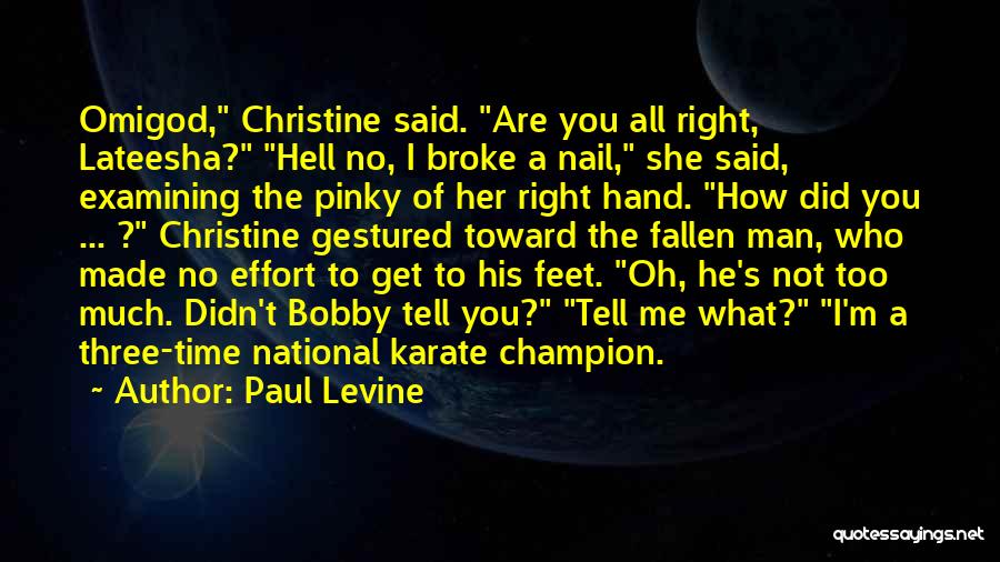 Pinky Quotes By Paul Levine