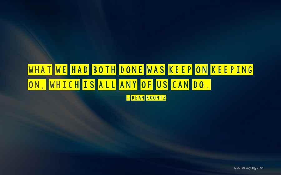 Pinned Pupils Quotes By Dean Koontz Pinned Pupils Quotes By Dean Koontz