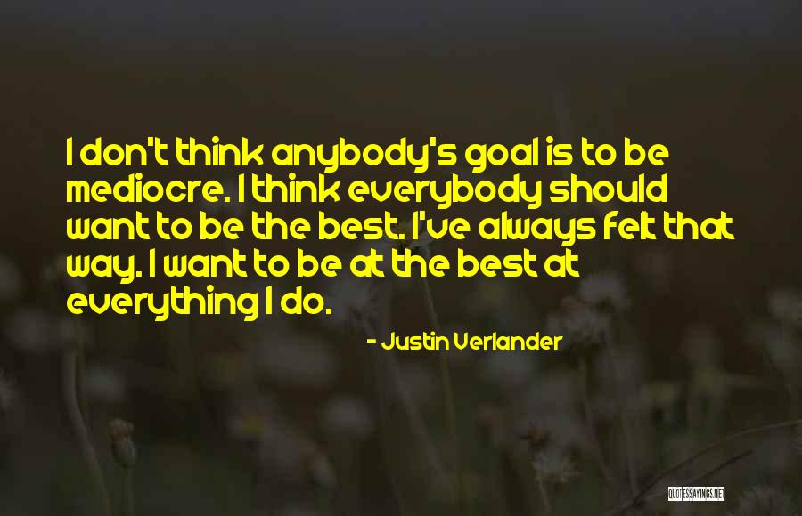 Pinney Quotes By Justin Verlander Pinney Quotes By Justin Verlander