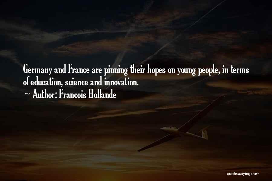 Pinning Quotes By Francois Hollande