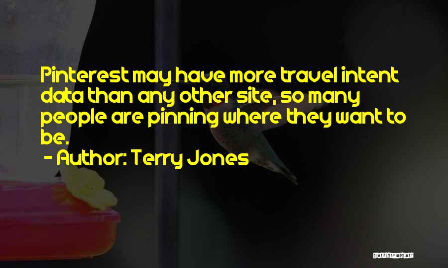 Pinning Quotes By Terry Jones