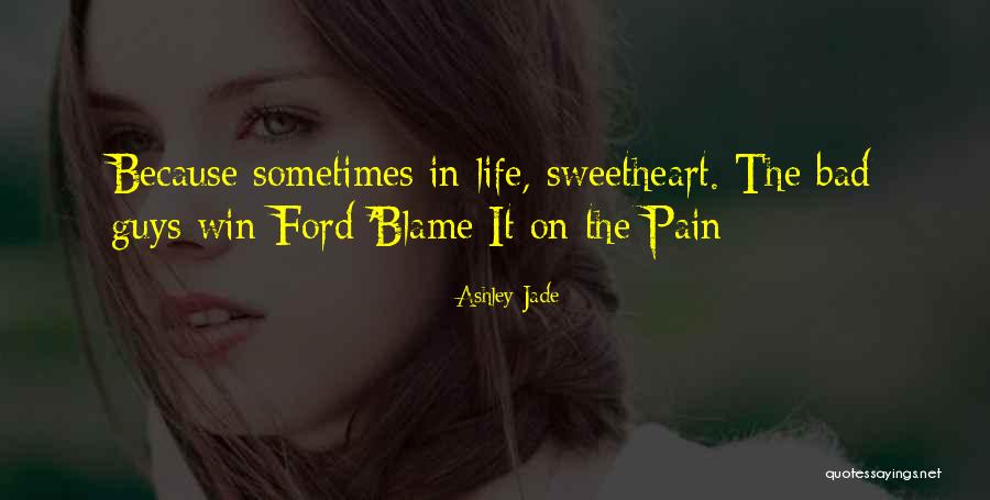 Pinnington Mccomb Quotes By Ashley Jade Pinnington Mccomb Quotes By Ashley Jade