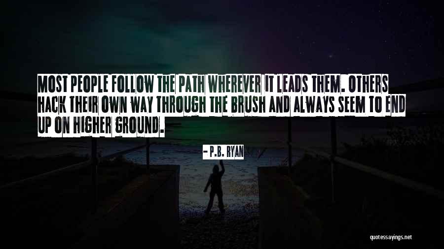 Pinnon Lake Quotes By P.B. Ryan Pinnon Lake Quotes By P.B. Ryan