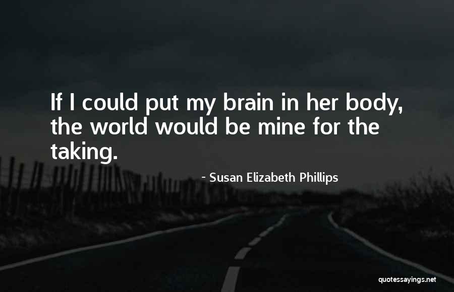 Pinnons Quotes By Susan Elizabeth Phillips Pinnons Quotes By Susan Elizabeth Phillips
