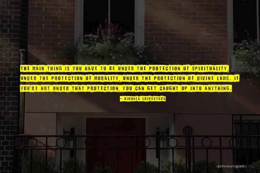 Pinojazz Quotes By Nirmala Srivastava Pinojazz Quotes By Nirmala Srivastava