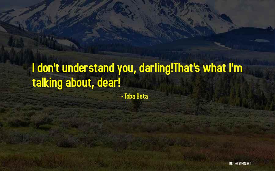 Pinon Quotes By Toba Beta Pinon Quotes By Toba Beta