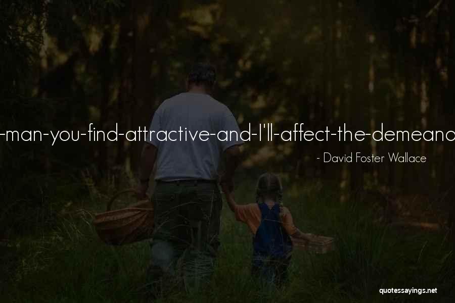 Pinotage Quotes By David Foster Wallace Pinotage Quotes By David Foster Wallace
