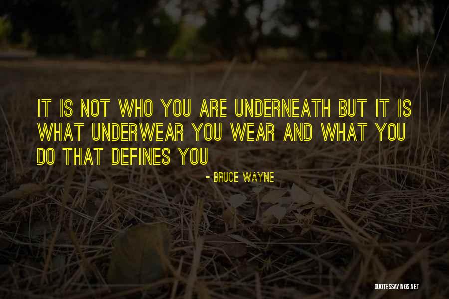 Pinotti Imobiliaria Quotes By Bruce Wayne Pinotti Imobiliaria Quotes By Bruce Wayne