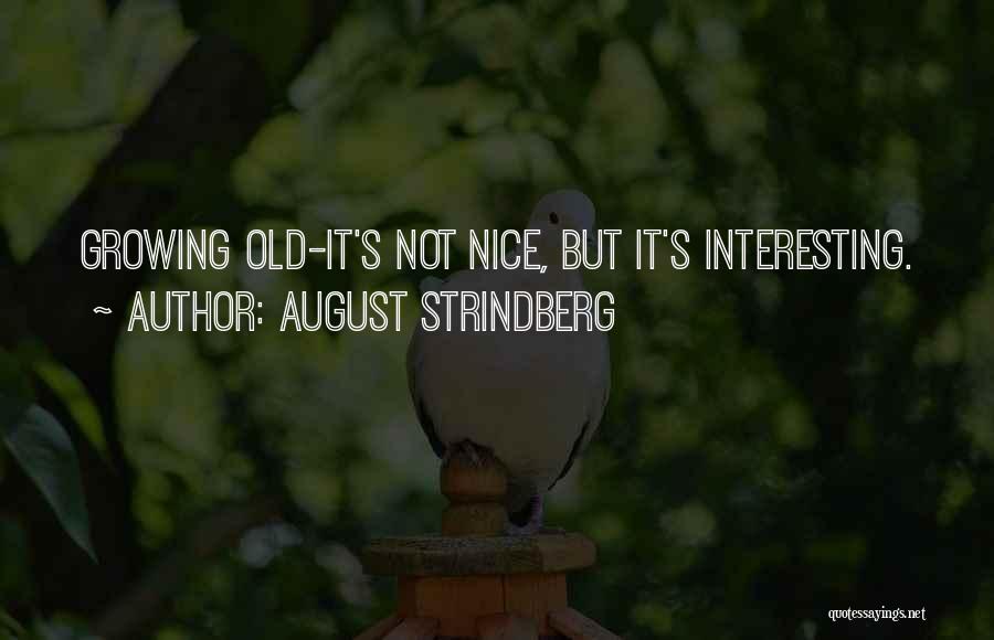 Pinoy Tawa Quotes By August Strindberg