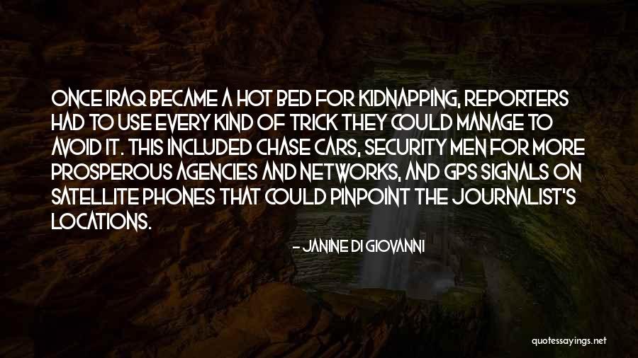 Pinpoint Quotes By Janine Di Giovanni Pinpoint Quotes By Janine Di Giovanni