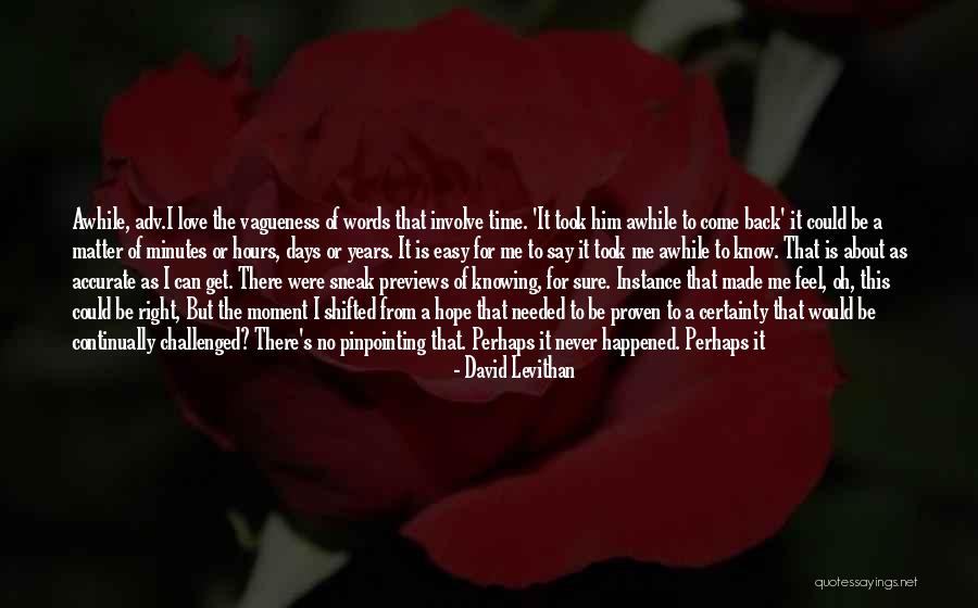 Pinpointing Others Quotes By David Levithan Pinpointing Others Quotes By David Levithan