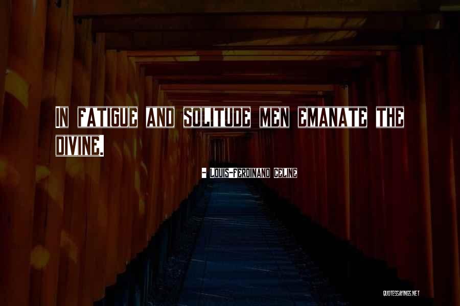 Pinpointsx Quotes By Louis-Ferdinand Celine Pinpointsx Quotes By Louis-Ferdinand Celine