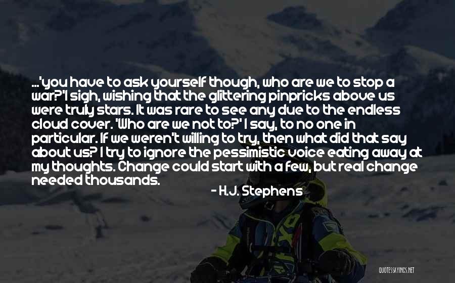 Pinpricks Quotes By H.J. Stephens Pinpricks Quotes By H.J. Stephens