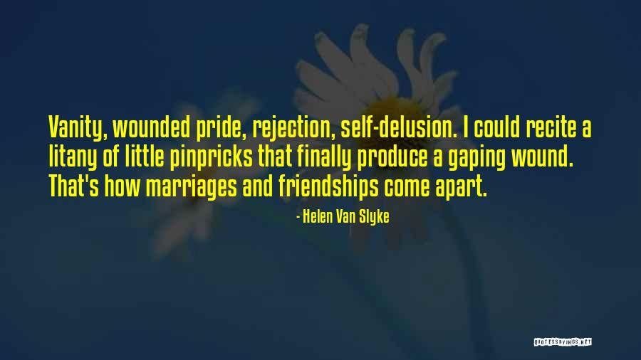 Pinpricks Quotes By Helen Van Slyke Pinpricks Quotes By Helen Van Slyke