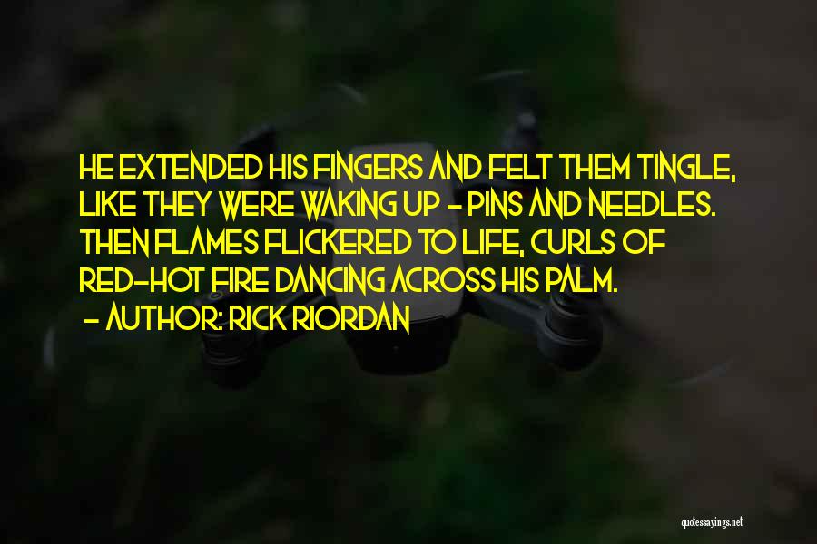 Pins And Needles Quotes By Rick Riordan