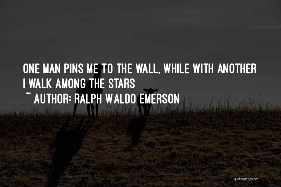 Pins Quotes By Ralph Waldo Emerson