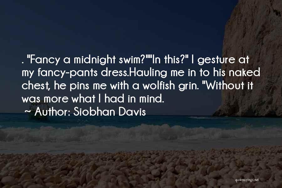 Pins Quotes By Siobhan Davis