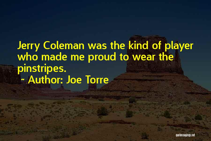 Pinstripes Quotes By Joe Torre