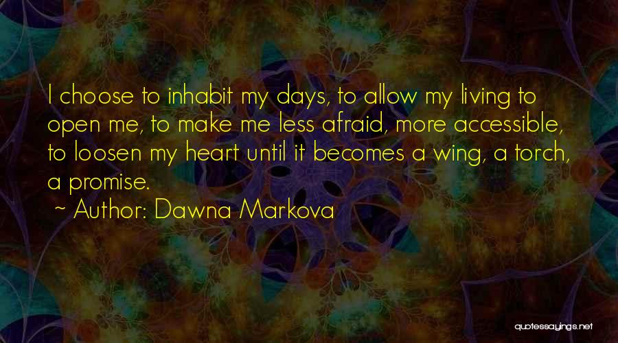 Pinstriping Quotes By Dawna Markova