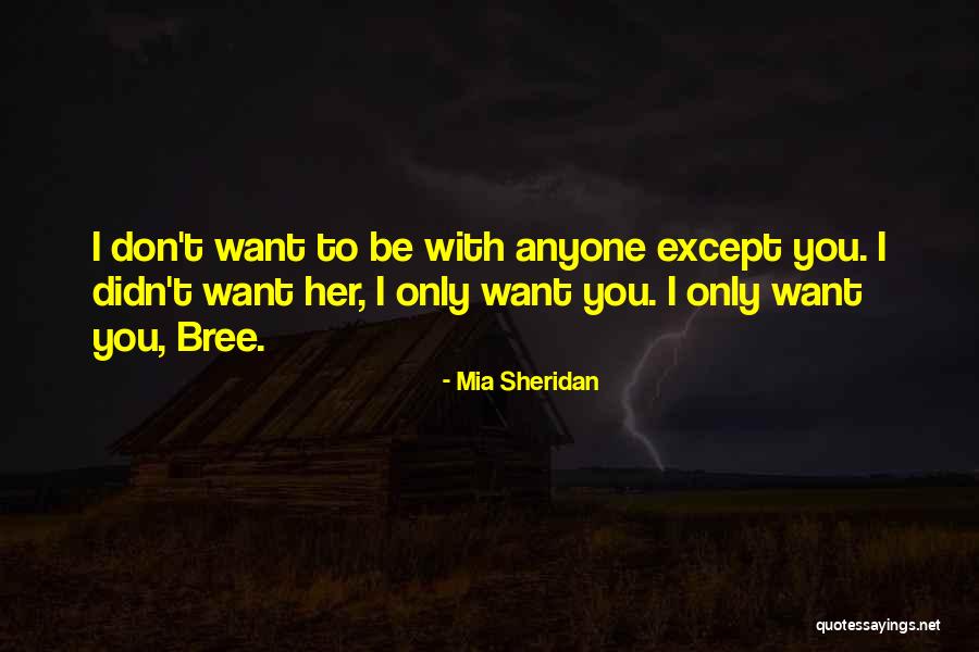 Pintadinha Galinha Quotes By Mia Sheridan Pintadinha Galinha Quotes By Mia Sheridan