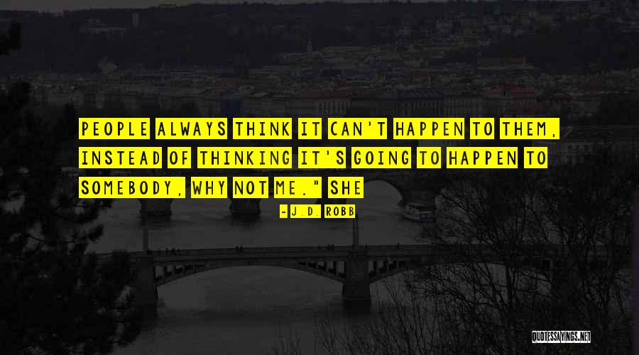 Pintalabios Mate Quotes By J.D. Robb Pintalabios Mate Quotes By J.D. Robb