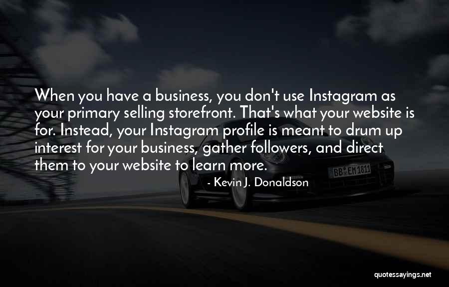 Pintamos Casas Quotes By Kevin J. Donaldson Pintamos Casas Quotes By Kevin J. Donaldson