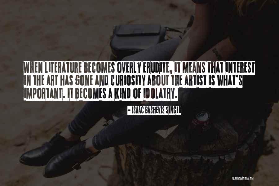 Pintangle Quotes By Isaac Bashevis Singer Pintangle Quotes By Isaac Bashevis Singer
