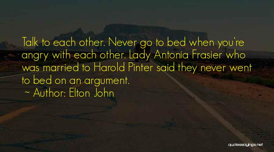 Pinter Harold Quotes By Elton John