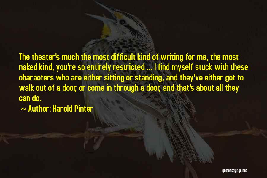 Pinter Harold Quotes By Harold Pinter