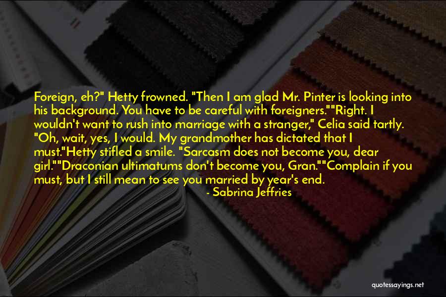 Pinter Quotes By Sabrina Jeffries Pinter Quotes By Sabrina Jeffries