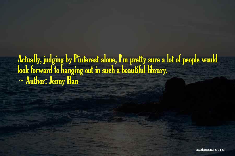 Pinterest Beautiful Things Quotes By Jenny Han