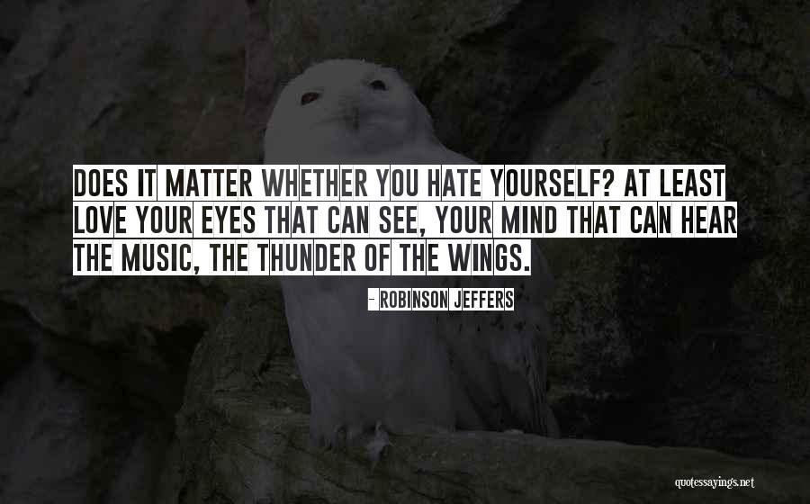 Pinterest Moda2020 Quotes By Robinson Jeffers Pinterest Moda2020 Quotes By Robinson Jeffers