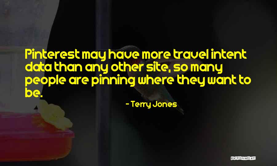 Pinterest Quotes By Terry Jones