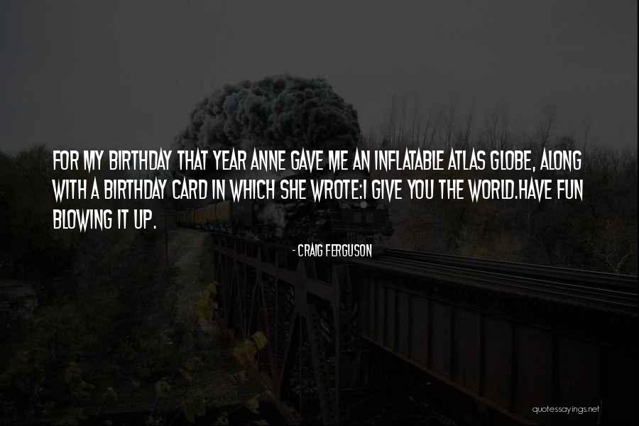 Pintilie Collection Quotes By Craig Ferguson Pintilie Collection Quotes By Craig Ferguson